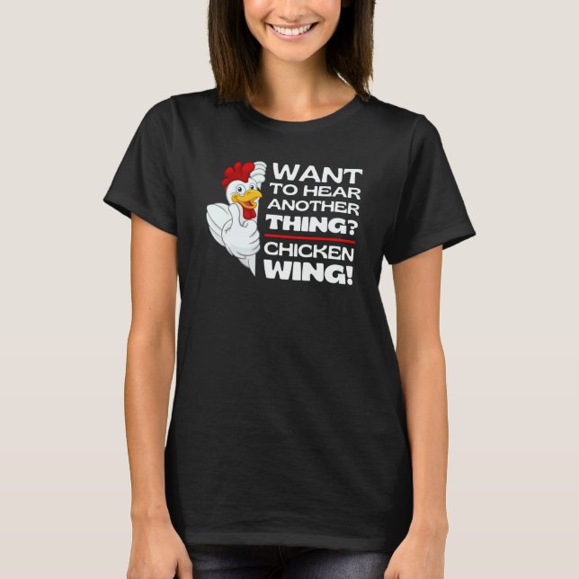 Guess Chicken Wing  Chicken Jokes Memes Chickens W T Shirt (Framsida)