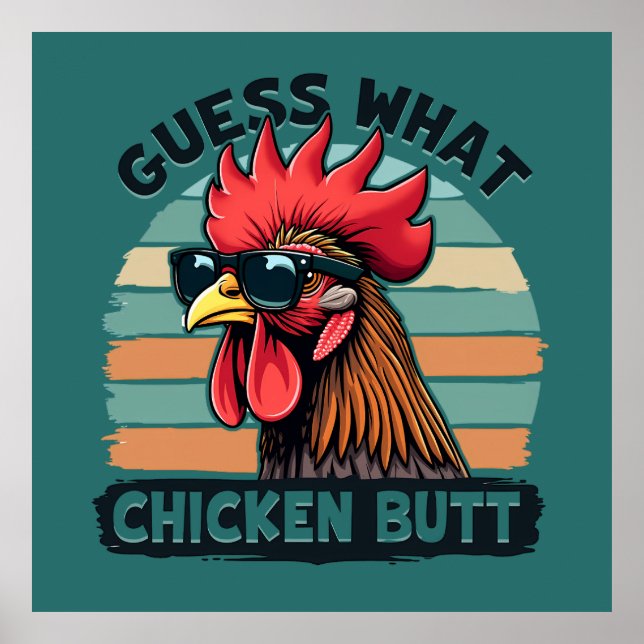 Guess What Chicken Butt Funny Retro Rooster Poster (Framsidan)