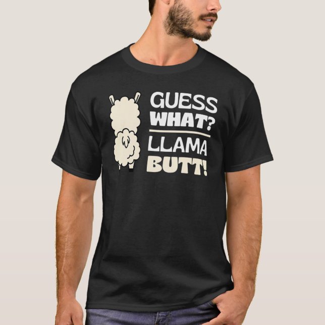 Guess What Llama Butt Dancing Booty Shaking Llamas T Shirt (Framsida)