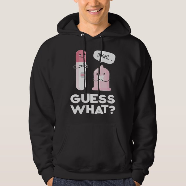 Guess what  Pregnancy Announcement & Pregnancy Tes Hoodie (Framsida)
