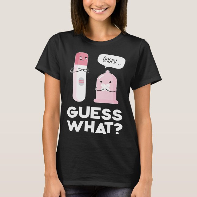 Guess what  Pregnancy Announcement & Pregnancy Tes T Shirt (Framsida)