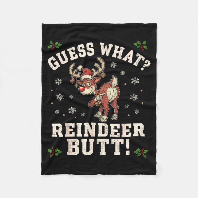 Guess What Reindeer Butt Funny Christmas  Fleecefilt (Framsidan)