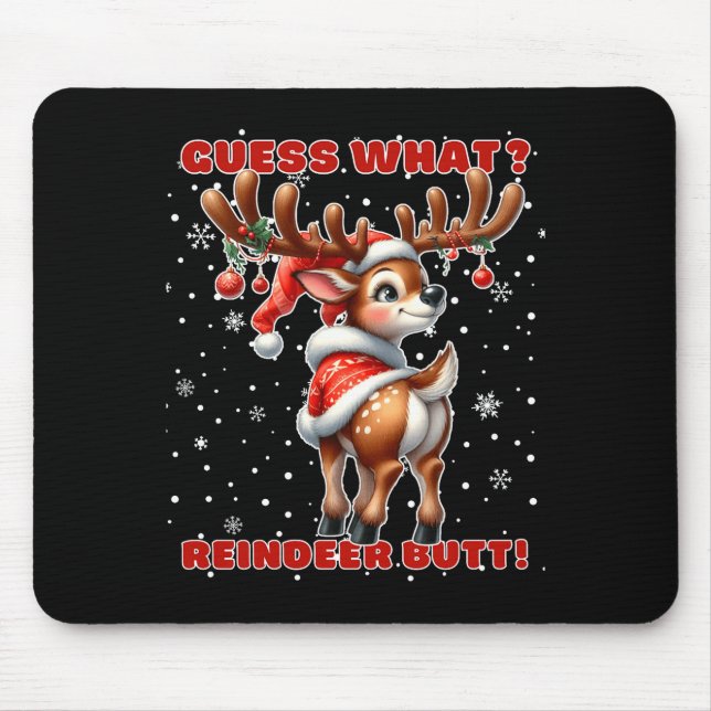 Guess What Reindeer Butt Funny Christmas Humor Red Musmatta (Framsidan)