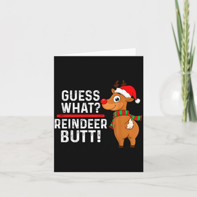 Guess What Reindeer Butt Funny Christmas Men Reind Kort (Framsida)