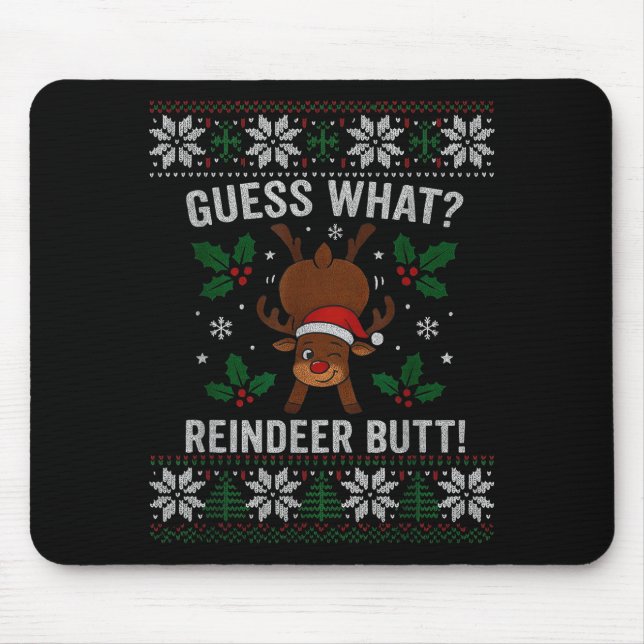 Guess What Reindeer Butt Funny Christmas Reindeer  Musmatta (Framsidan)