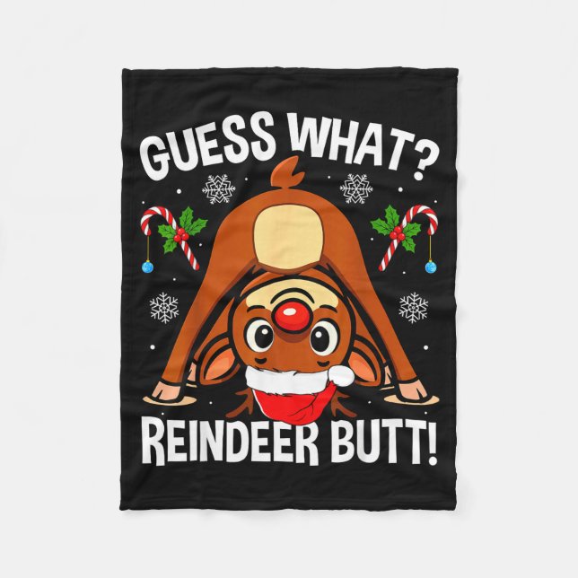 Guess What Reindeer Butt Xmas Santa Funny Christma Fleecefilt (Framsidan)