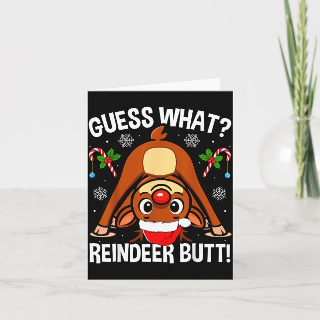 Guess What Reindeer Butt Xmas Santa Funny Christma Kort (Framsida)