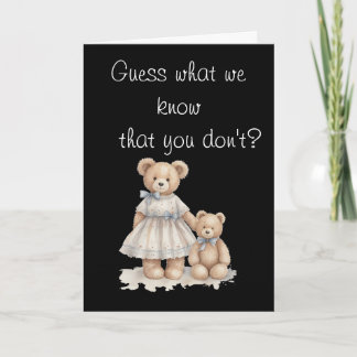 Guess What We Know – Gender Reveal Card Kort