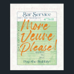 Guest Check Receive Champagne Pop the Bubly Poster<br><div class="desc">Guest Check Receive Champagne Pop the Bubly | Öka vänligheten | Champagne Älskare Pop Fizz Clink | Pub Cart Art | Lycklig-timme | Firande Gift | Modern Roligt färgstark | Trendig Boho Art | Studenten Gift med anledning av födelsedag i Bröllop, Bachelorette | Decor Vin Pub | VIN ÄLSKARE |...</div>