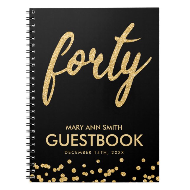 Guestbook Guld Black "Fyrtio" 40 födelsedagar Glit Anteckningsbok (Framsidan)