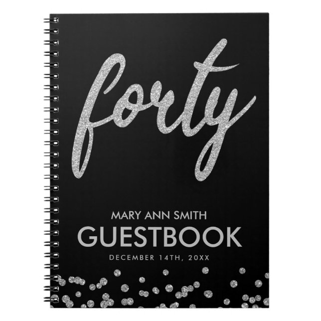 Guestbook Silver Black "Fyrtio" 40 födelsedagar Gl Anteckningsbok (Framsidan)