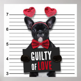 Guilty Kärlek Mugshot Hund Funny Valentindagen Poster