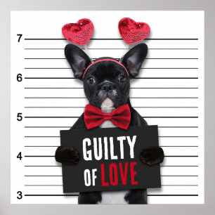 Guilty Kärlek Mugshot Hund Funny Valentindagen Poster