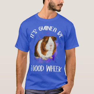Guinea är en Bra Wheek Guinea Gris Cavy Pet Lo T Shirt