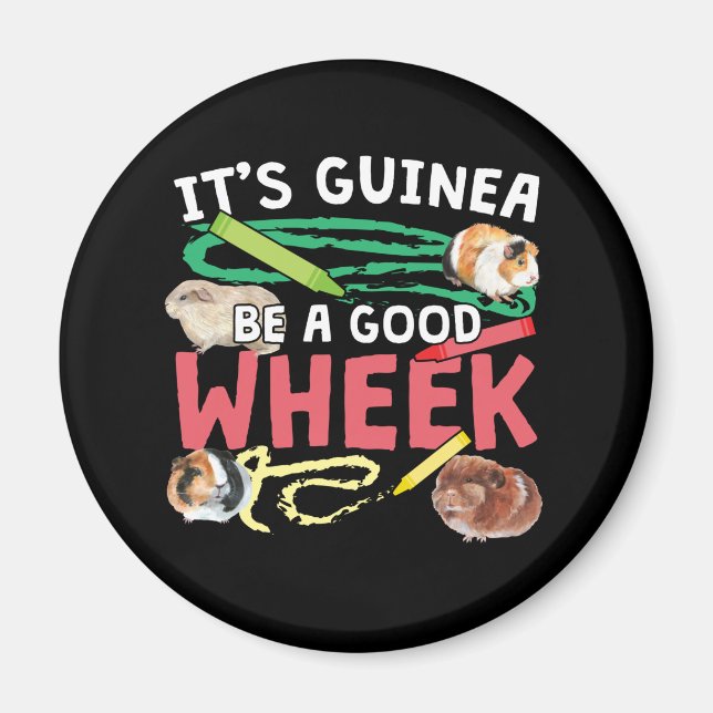 Guinea BE a Bra Wheek-Guinea Gris Pun Magnet (Framsidan)