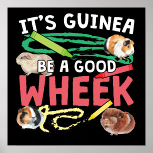 Guinea BE a Bra Wheek-Guinea Gris Pun Poster