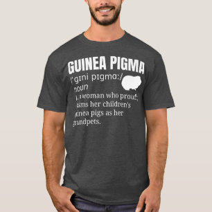 Guinea Gris Grandma Grandmor Pet T Shirt