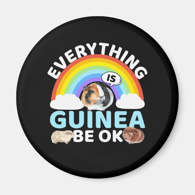 Guinea Gris - Guinea, var okej, uppmuntran Magnet (Framsidan)