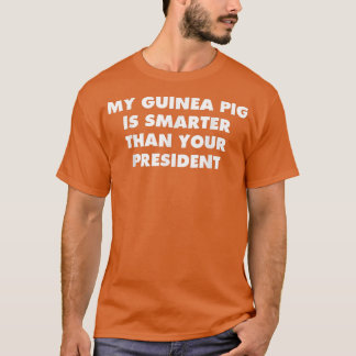 Guinea Gris Smarter än er president T Shirt