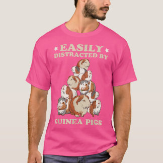 Guinea Pig Quote for a Guinea Lover T Shirt
