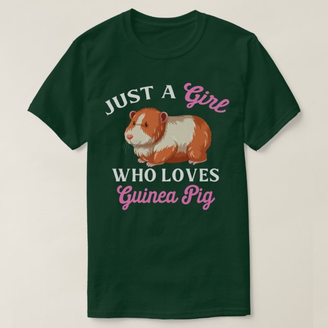 Guinea Pig Quote ust A girl Who Loves Guinea Pig  T Shirt (Design framsida)