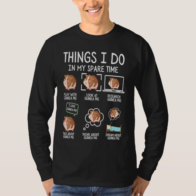 Guinea Pig Things I Do In My Spare Time Guinea Pig T Shirt (Framsida)