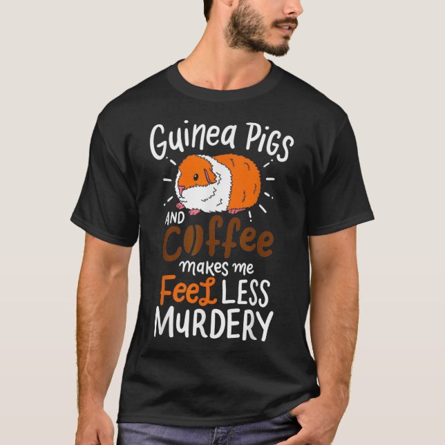 Guinea Pigs Coffee Funny Gift  T Shirt (Framsida)