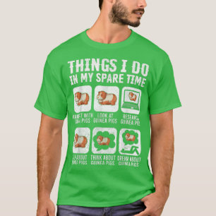 Guinea T's for Women, Sak I gör jag i mitt område T Shirt