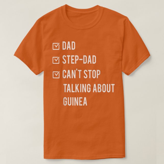 Guinean Step Pappa Guinea Born Pappa Fars dag Des T Shirt (Design framsida)
