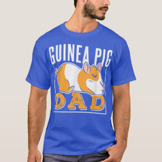 Guineanska Gris Pappa Älskare Pet Cute Animal T-Sh T Shirt