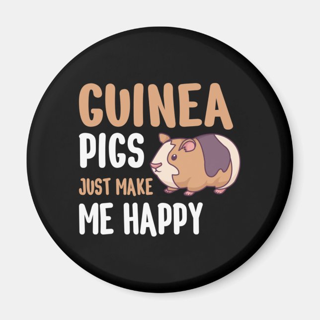 Guineas Grisar får mig bara lycklig Magnet (Framsidan)