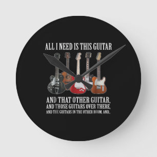 Guitar Allt jag behöver är den här vaktmästa Rund Klocka