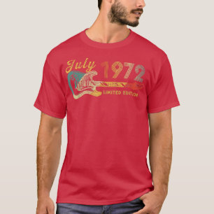 Guitar Älskare 50-åriga gåvor juli 1972 Begränsada T Shirt