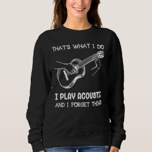 Guitar att jag spelar akustiskt och jag skäms t shirt