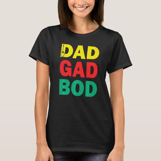 Guitar Far Figur Pappa Bod Day Dadgadbod Guitari T Shirt (Framsida)