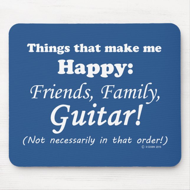 Guitar gör mig Lycklig Musmatta (Framsidan)