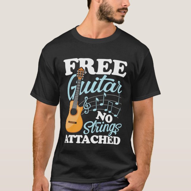 Guitar No Strings Attached for a Guitarist T Shirt (Framsida)