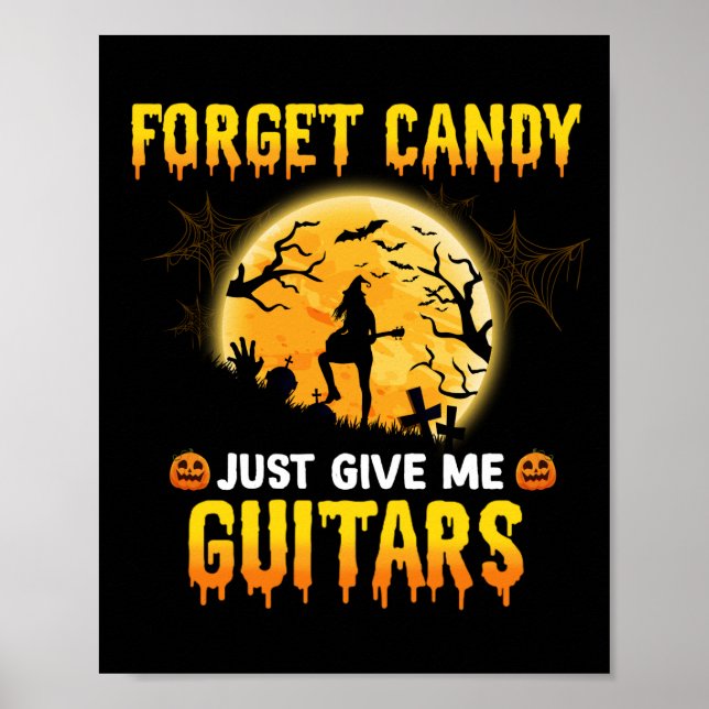 Guitar Play Witch Glöm Candy Just Ge Me Guitar Poster (Framsidan)