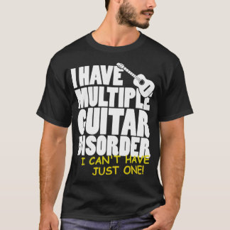 Guitar Player jag har en Många Guitar Disorder T Shirt