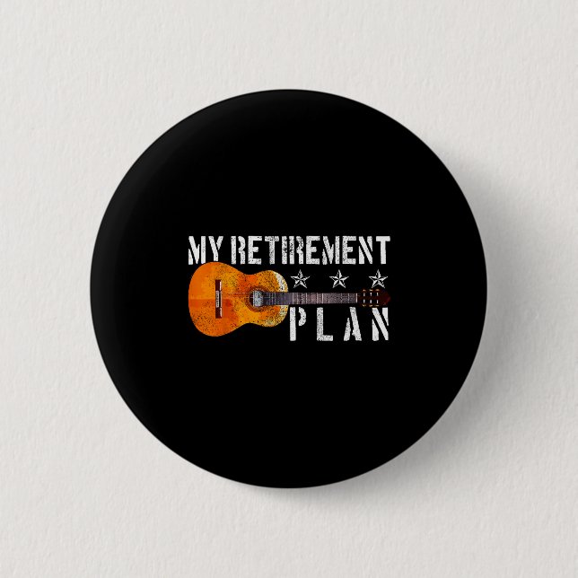 Guitar Retirement Plan - Funny Gift For Retired Gu Knapp (Framsida)