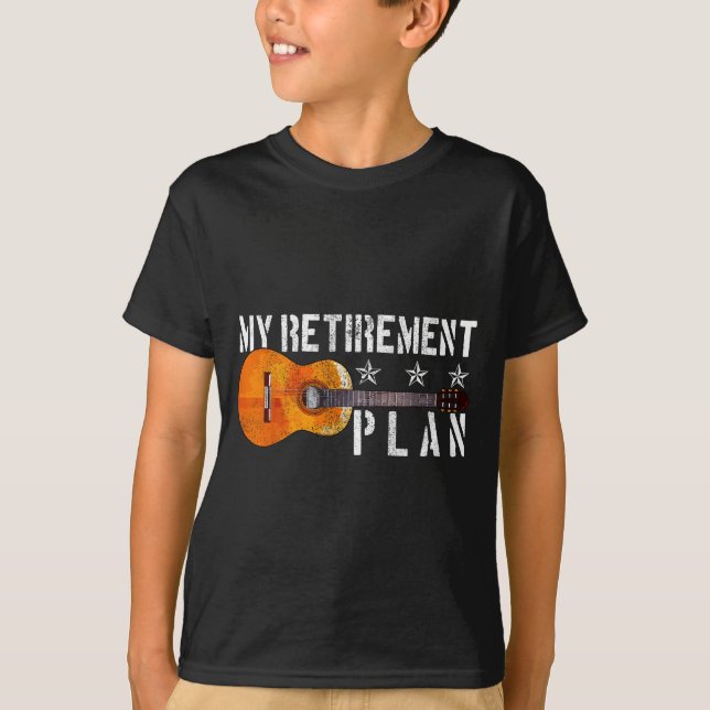 Guitar Retirement Plan - Funny Gift For Retired Gu T Shirt (Framsida)