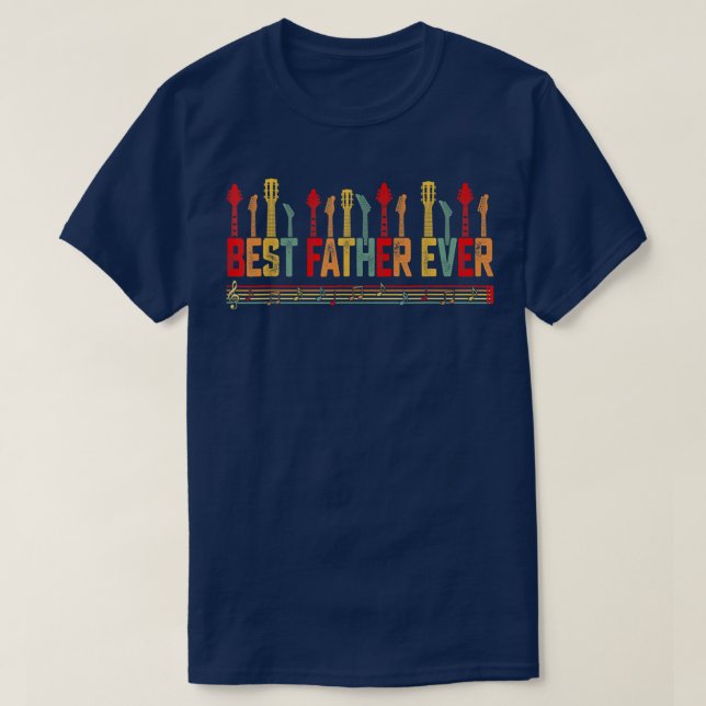 Guitarist Father Best Father Ever Guitar Fathers D T Shirt (Design framsida)