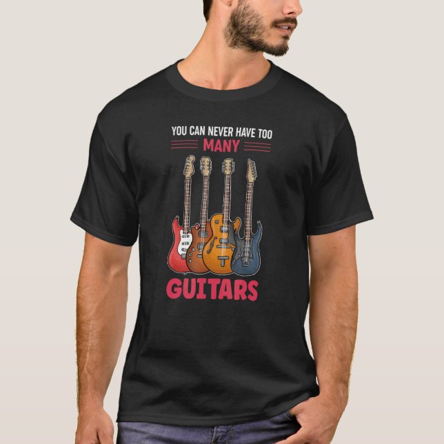 Guitarist Guitar Player Musician Guitars T Shirt (Framsida)