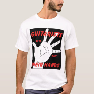 guitarist_hands t-shirt