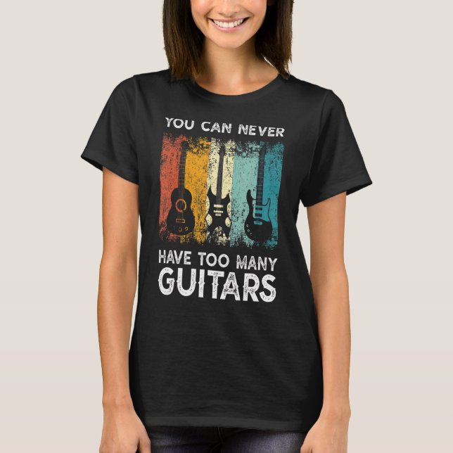 Guitarist Musical man kan aldrig ha för många Guit T Shirt (Framsida)