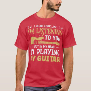 Guitarist spelar min Guitar Musician Guitars 1513 T Shirt