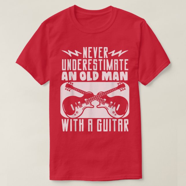 Guitarist underskattar aldrig en gammal man med en t shirt (Design framsida)