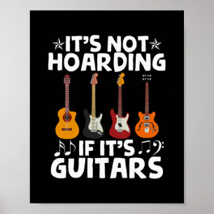 Guitarister.. Det är inte hoarder. Poster