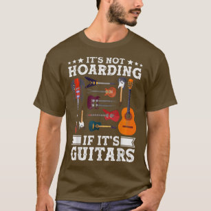 Guitarister tar inte hand om dem om deras Guitar G T Shirt