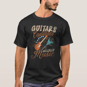 Guitars Cadillacs Hillbilly Music Land Sång A T Shirt